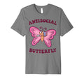 Groovy Anti Social Butterfly Ironic T-Shirt - Trendy Graphic Men Women - T-Shirt, Sweatshirt, Hoodie