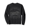 Easily Distracted Motorcycles Sweatshirt - Aesthetic Graphic for Adults - T-Shirt, Sweatshirt, Hoodie