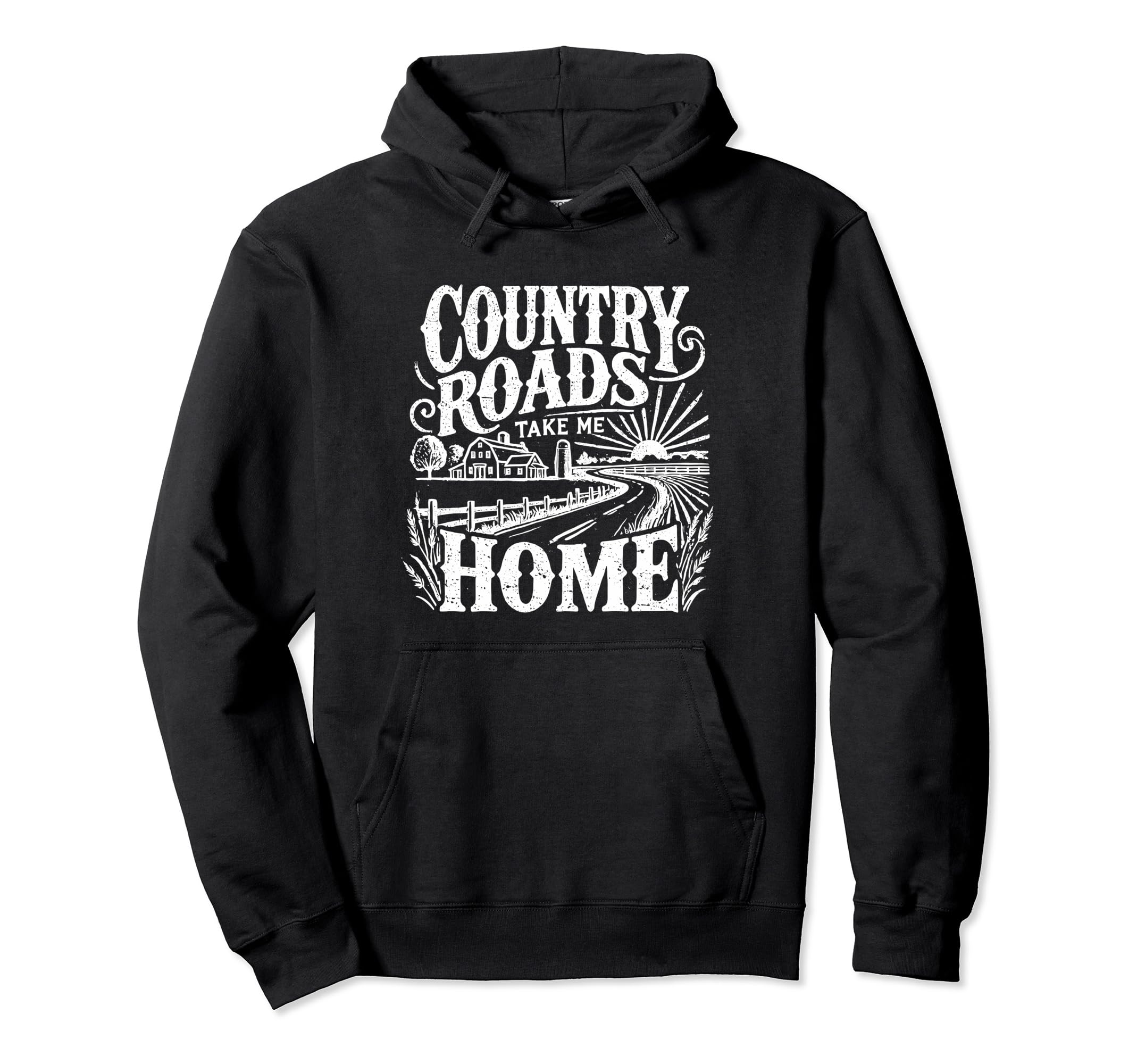 Country Roads Take Me Home Cowboy Hoodie - Trendy Graphic Men Women - T-Shirt, Sweatshirt, Hoodie