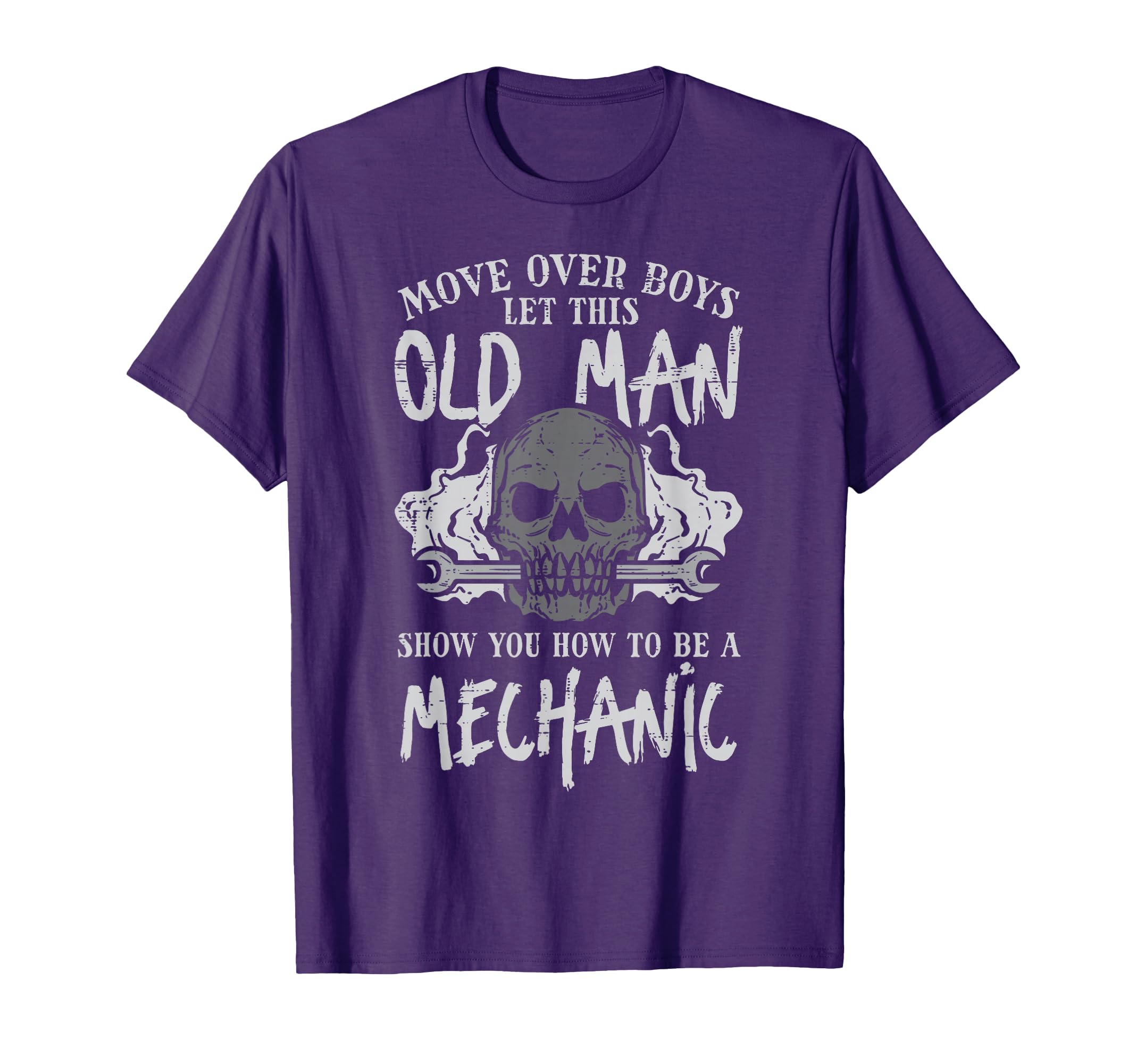 Let This Old Show How To Be Mechanic T-Shirt - Graphic Print Men Women - T-Shirt, Sweatshirt, Hoodie