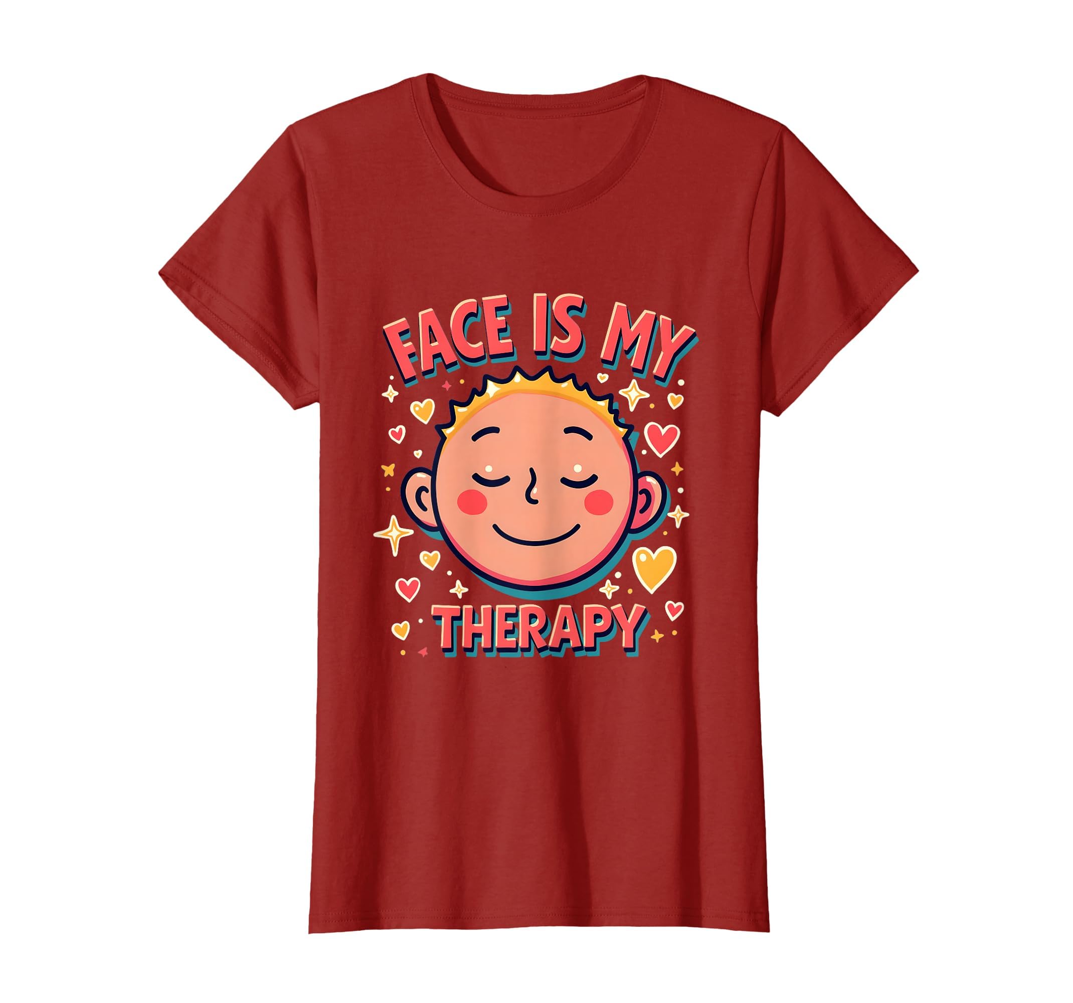 Face Is My Therapy Self Care T-Shirt - Trendy Graphic Men Women - T-Shirt, Sweatshirt, Hoodie