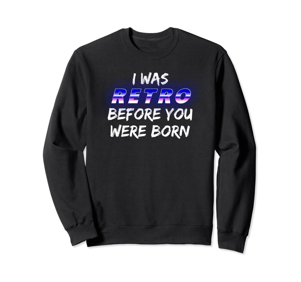 Nostalgia 70S 80S Synthwave Laser Sweatshirt - Graphic Print Men Women - T-Shirt, Sweatshirt, Hoodie