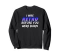 Nostalgia 70S 80S Synthwave Laser Sweatshirt - Graphic Print Men Women - T-Shirt, Sweatshirt, Hoodie
