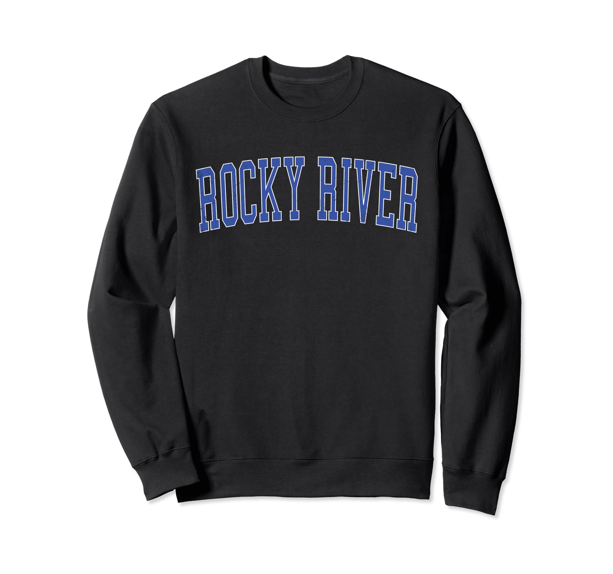Rocky River Oh Distressed Blue Sweatshirt - Casual Everyday Wear Unisex - T-Shirt, Sweatshirt, Hoodie