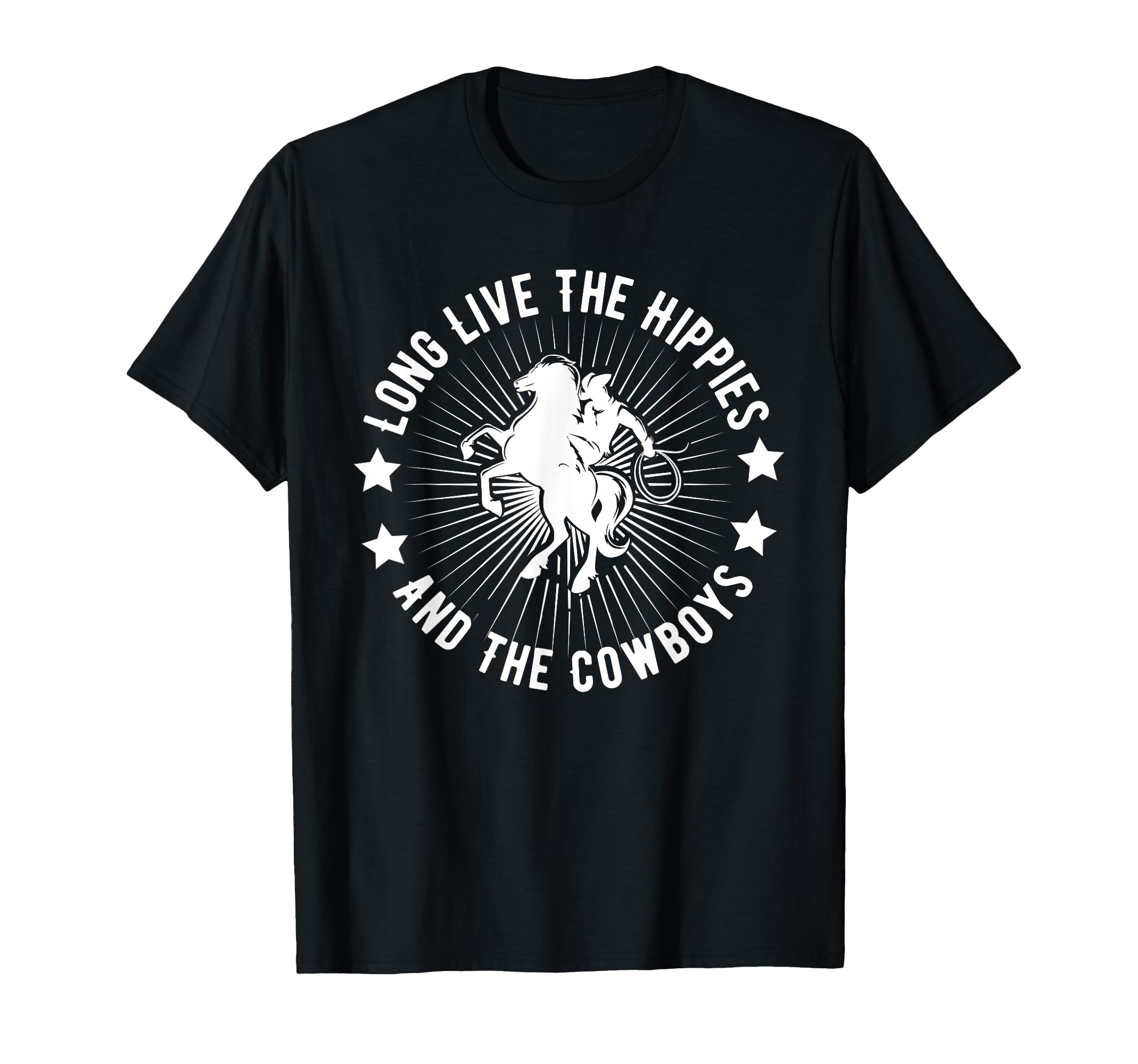 Long Live Hippies Cowboy Country Western T-Shirt - Streetwear Style Unisex - T-Shirt, Sweatshirt, Hoodie