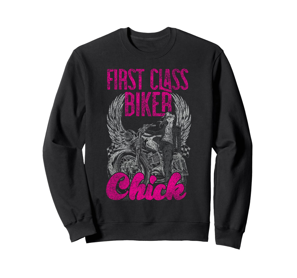 Motorcycle Biker Female First Class Sweatshirt - Trendy Graphic Unisex - T-Shirt, Sweatshirt, Hoodie