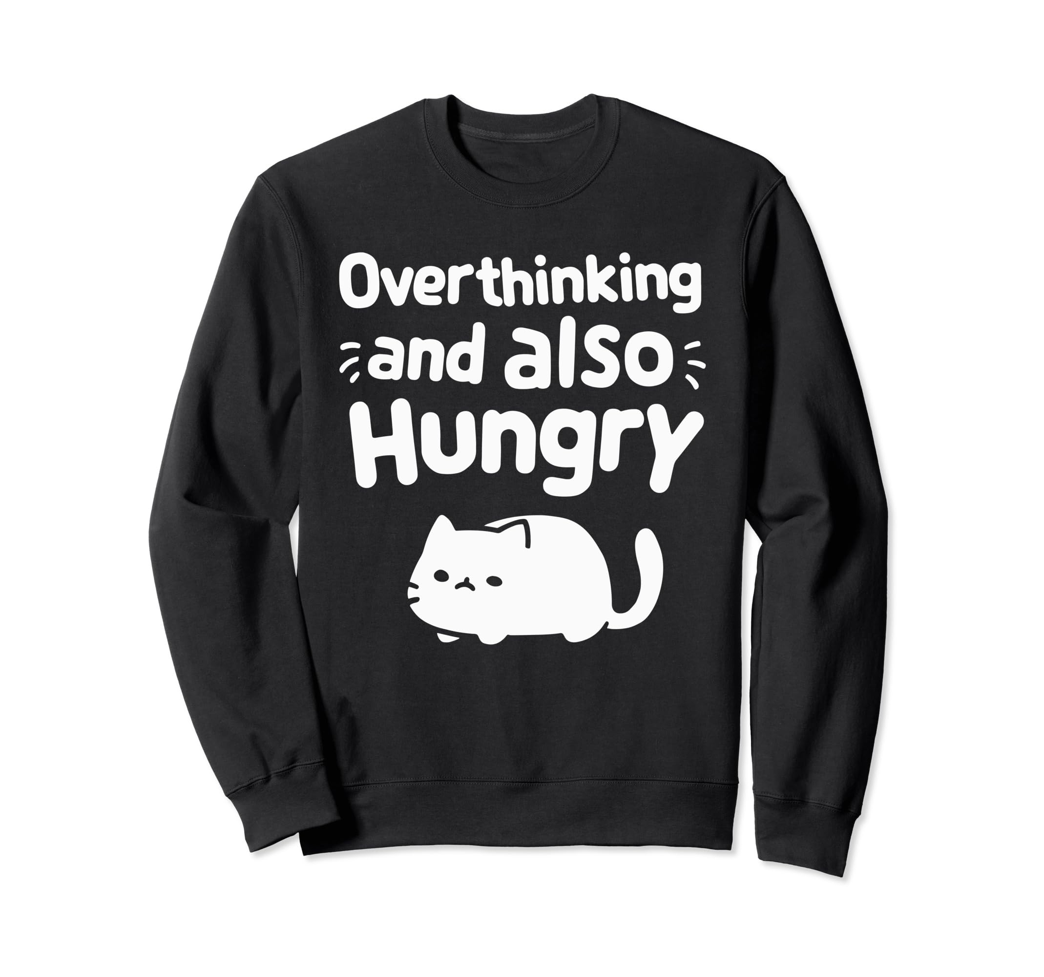 Hungry Overthinker Food Anxiety Emotional Hoodie - Novelty Apparel Unisex - T-Shirt, Sweatshirt, Hoodie