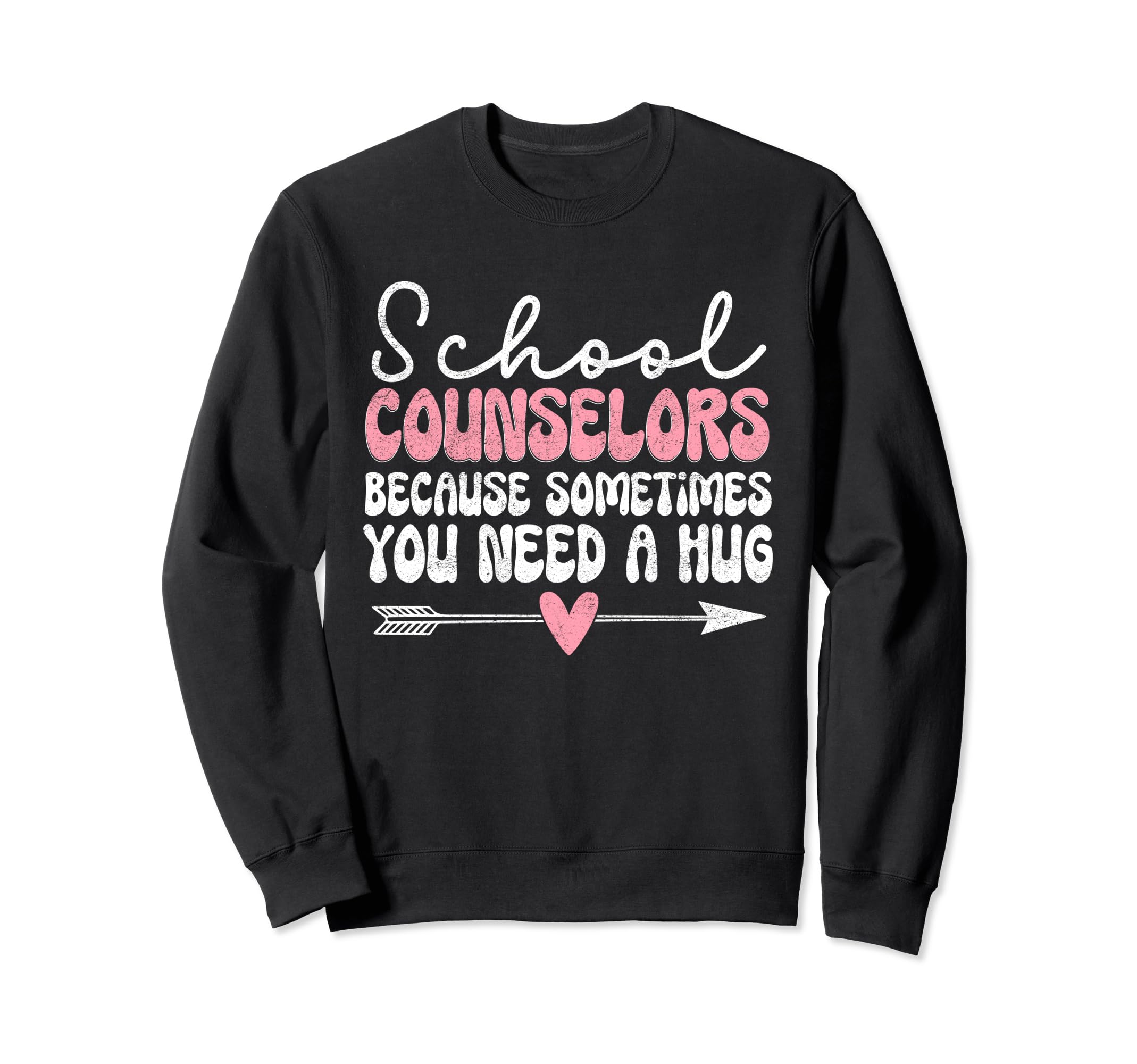School Guidance Counselor Sweatshirt - Fun Novelty Design for Adults - T-Shirt, Sweatshirt, Hoodie