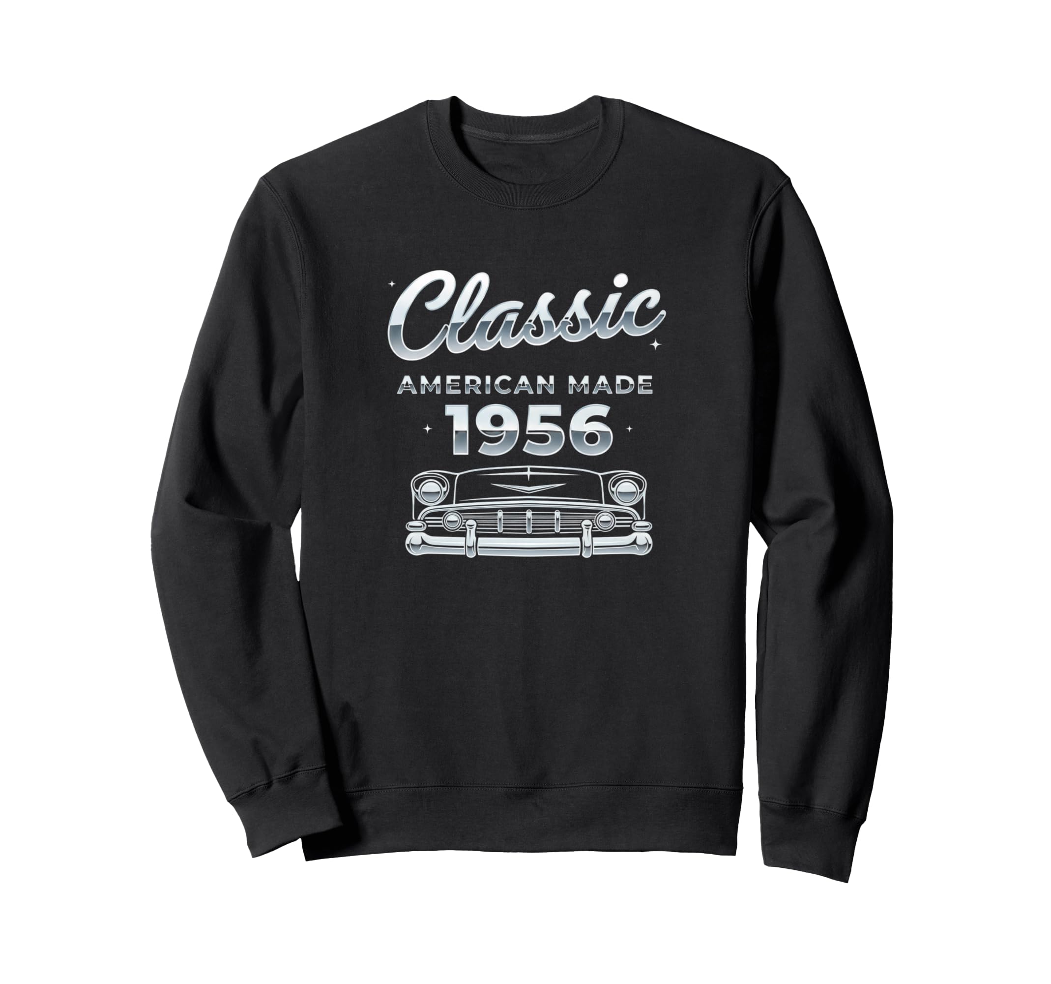 Car American Made 1956 Car Sweatshirt - Trendy Graphic Unisex - T-Shirt, Sweatshirt, Hoodie