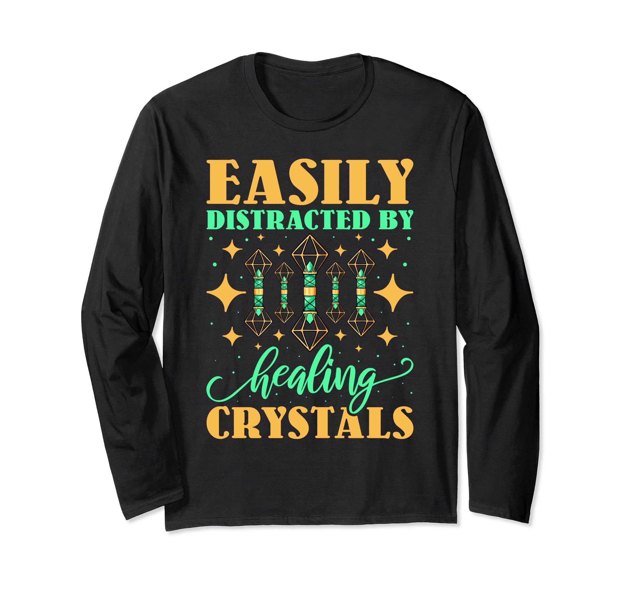 Easily Distracted Healing Crystals T-Shirt - Custom Art Print Men Women - T-Shirt, Sweatshirt, Hoodie