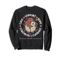 Motivational Support Green Floral Sweatshirt - Trendy Graphic Men Women - T-Shirt, Sweatshirt, Hoodie