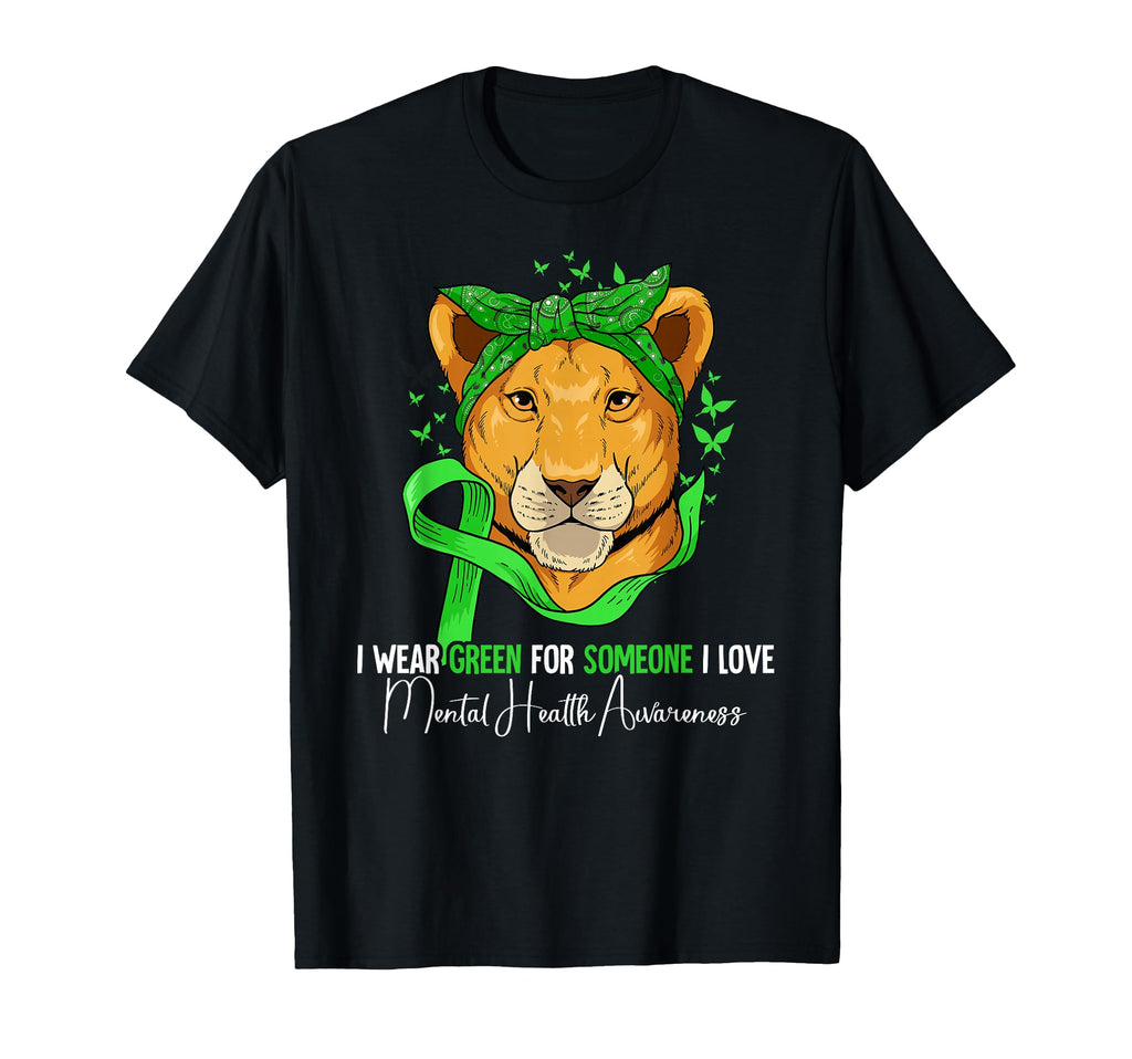 I Wear Green Mental Health Awareness T-Shirt - Custom Art Print Unisex - T-Shirt, Sweatshirt, Hoodie