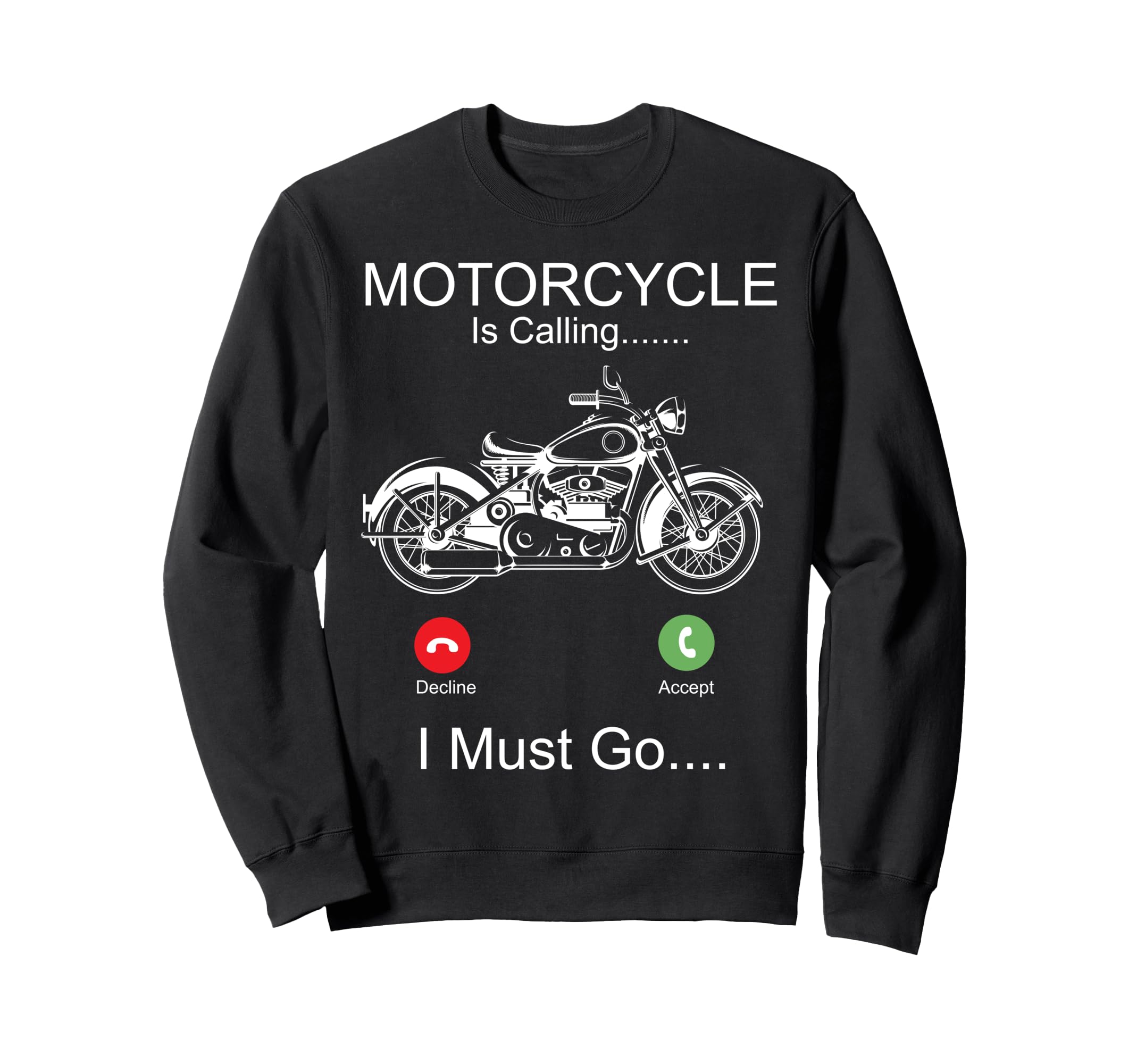 Motorcycle Biker Phone Display Sweatshirt - Unique Graphic Men Women - T-Shirt, Sweatshirt, Hoodie