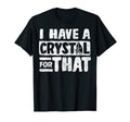 Witchy Chakras Energy Healing I Have T-Shirt - Minimalist Print for Adults - T-Shirt, Sweatshirt, Hoodie
