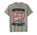 Groovy Anti Social Butterfly Ironic Funny T-Shirt - Novelty Apparel Unisex - T-Shirt, Sweatshirt, Hoodie