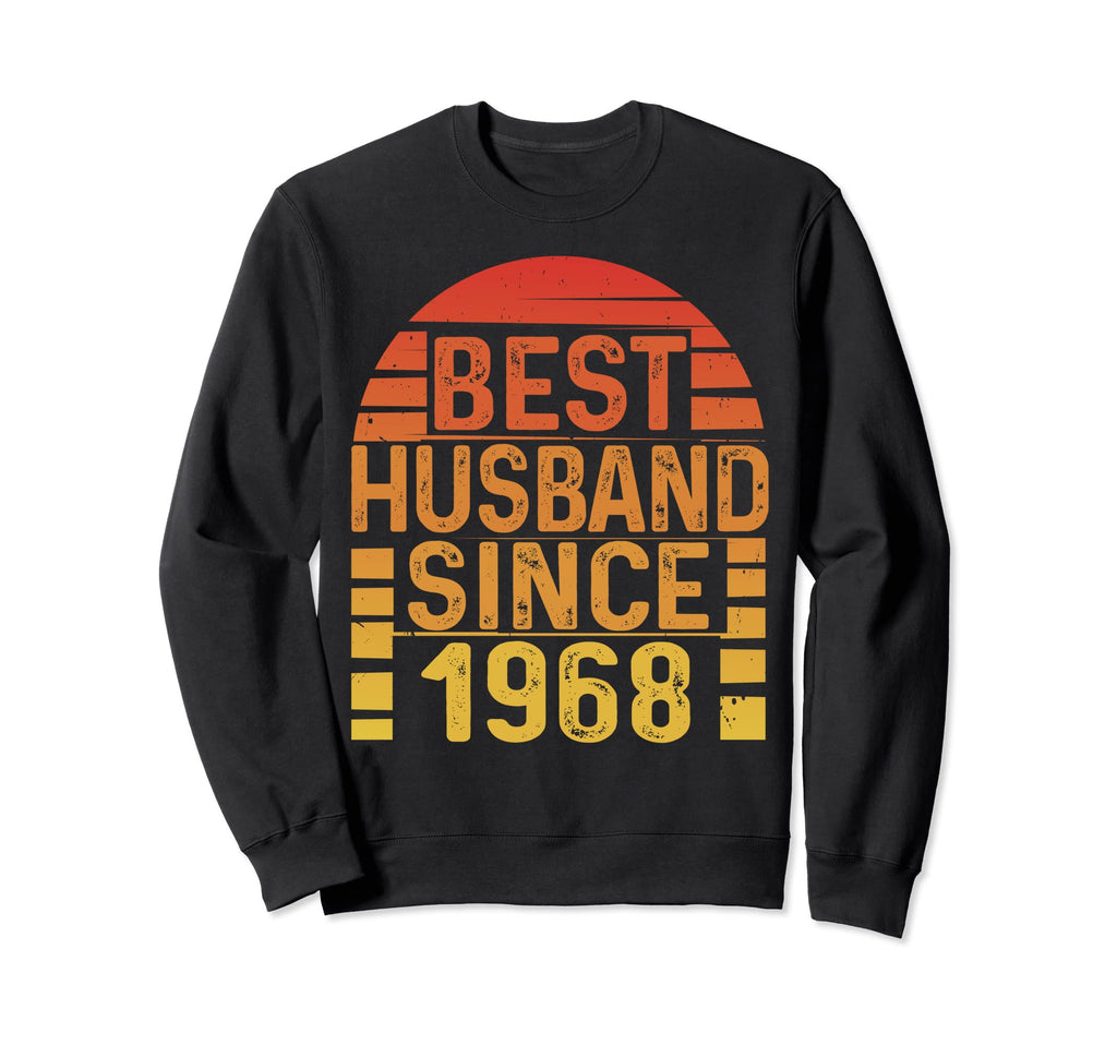 Best Husband Since 1968 Wedding Sweatshirt - Fun Novelty Design Unisex - T-Shirt, Sweatshirt, Hoodie