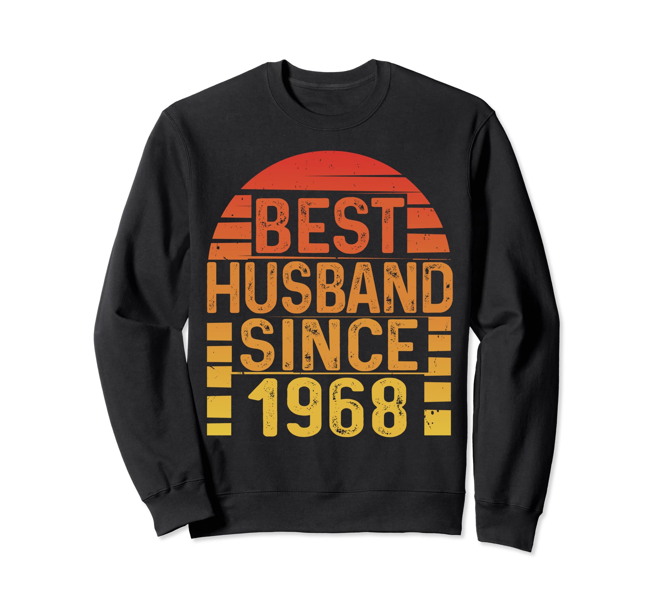Best Husband Since 1968 Wedding Sweatshirt - Fun Novelty Design Unisex - T-Shirt, Sweatshirt, Hoodie