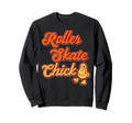 Roller Skating Skate 1970S Chicken Sweatshirt - Novelty Apparel Men Women - T-Shirt, Sweatshirt, Hoodie