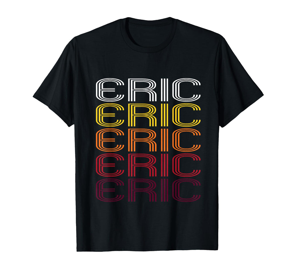 Eric Wordmark Pattern T-Shirt - Fun Novelty Design for Adults - T-Shirt, Sweatshirt, Hoodie