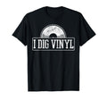 Vinyl Revord Dig Old School Music Dj Gift T-Shirt - Trendy Graphic Unisex - T-Shirt, Sweatshirt, Hoodie