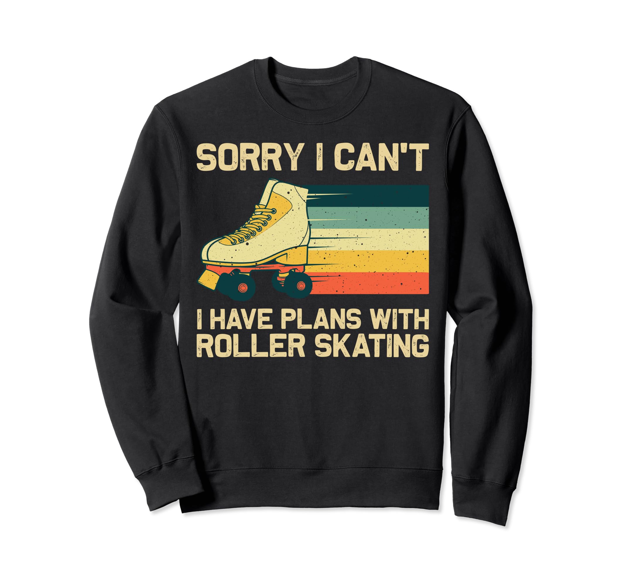 Roller Skating Roller Skate Sweatshirt - Casual Everyday Wear Men Women - T-Shirt, Sweatshirt, Hoodie