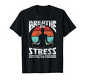Breathe Stress Out Brain Awareness T-Shirt - Fun Novelty Design for Adults - T-Shirt, Sweatshirt, Hoodie