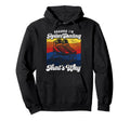 Roller Skating Skate 1970S Because Im Hoodie - Novelty Apparel Men Women - T-Shirt, Sweatshirt, Hoodie