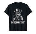 Meowdy Outlaw Funny Country Music Cat T-Shirt - Trendy Graphic Unisex - T-Shirt, Sweatshirt, Hoodie