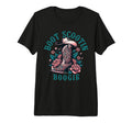 Boot Scootin Boogie Western T-Shirt - Casual Everyday Wear Men Women - T-Shirt, Sweatshirt, Hoodie