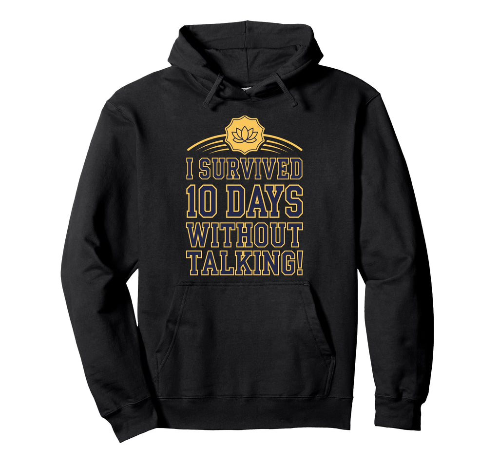 Silent Retreat Participants Mindfulness Hoodie - Unique Graphic Unisex - T-Shirt, Sweatshirt, Hoodie