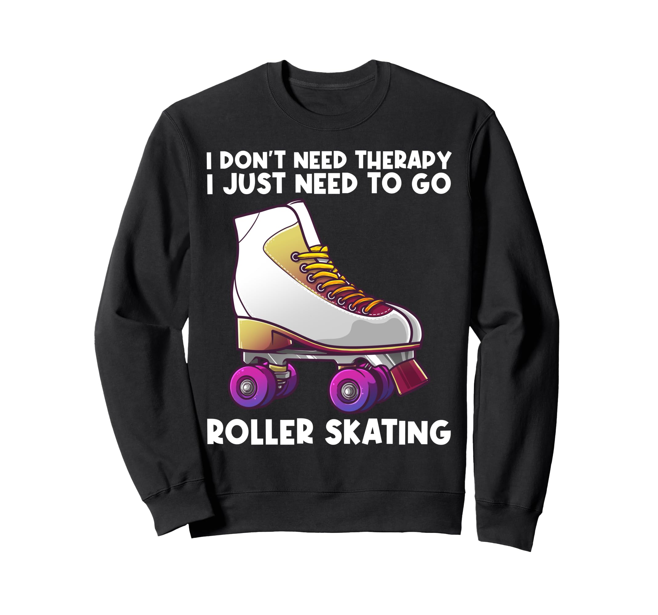 Roller Skating Roller Skater Skate Sweatshirt - Custom Art Print Men Women - T-Shirt, Sweatshirt, Hoodie