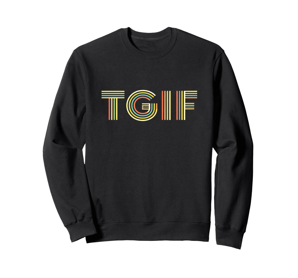 Fun Friday Tgif Striped Typography Sweatshirt - Unique Graphic for Adults - T-Shirt, Sweatshirt, Hoodie
