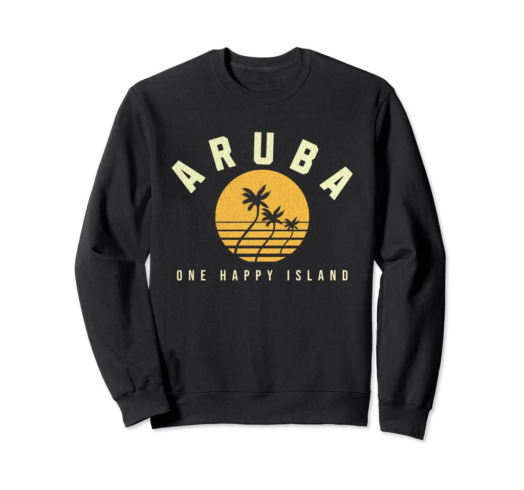 One Happy Island Aruba Yellow Sweatshirt - Casual Everyday Wear for Adults - T-Shirt, Sweatshirt, Hoodie