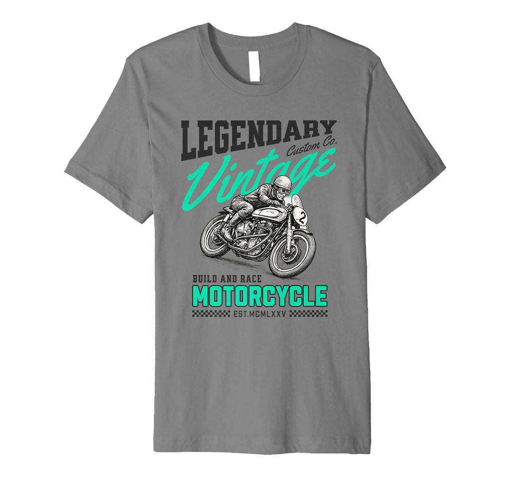 Legendary Motorcycle Build And Race T-Shirt - Trendy Graphic Unisex - T-Shirt, Sweatshirt, Hoodie
