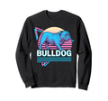 English Bulldog Synthwave Aesthetic Sweatshirt - Trendy Graphic Men Women - T-Shirt, Sweatshirt, Hoodie