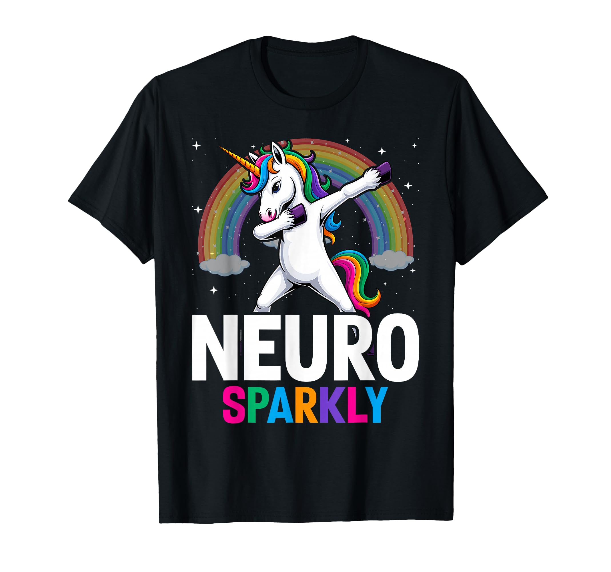 Neurodivergent Neurosparkly T-Shirt - Streetwear Style Unisex - T-Shirt, Sweatshirt, Hoodie