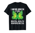 I Wear Green Mental Health Awareness T-Shirt - Unique Graphic Men Women - T-Shirt, Sweatshirt, Hoodie