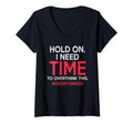 Womens Hold I Need Time To Overthink T-Shirt - Streetwear Style for Adults - T-Shirt, Sweatshirt, Hoodie