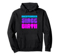 Overthinker Since Birth Funny Text Hoodie - Trendy Graphic Unisex - T-Shirt, Sweatshirt, Hoodie