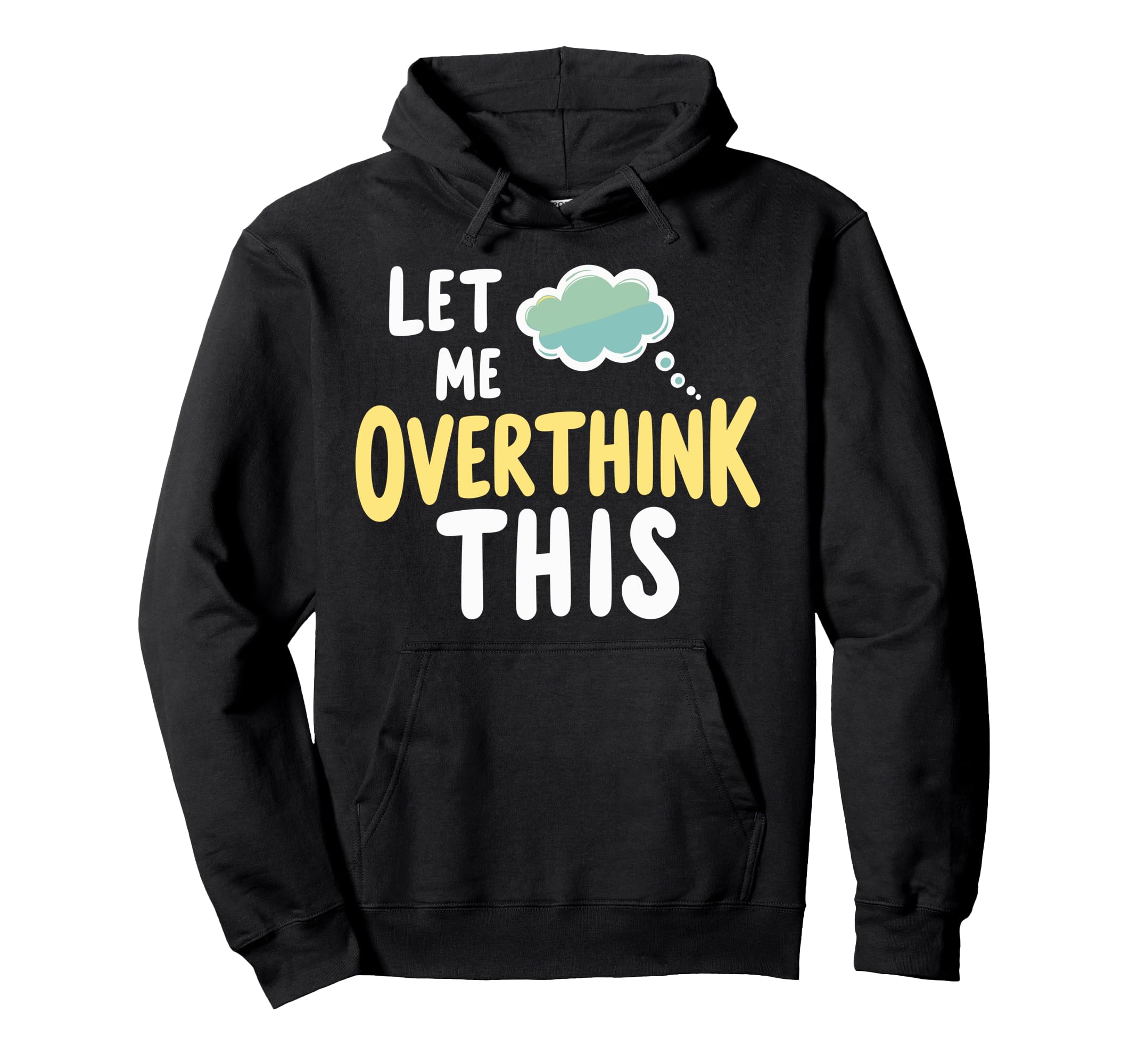 Mental Health Self Care Jokes Hoodie - Fun Novelty Design for Adults - T-Shirt, Sweatshirt, Hoodie