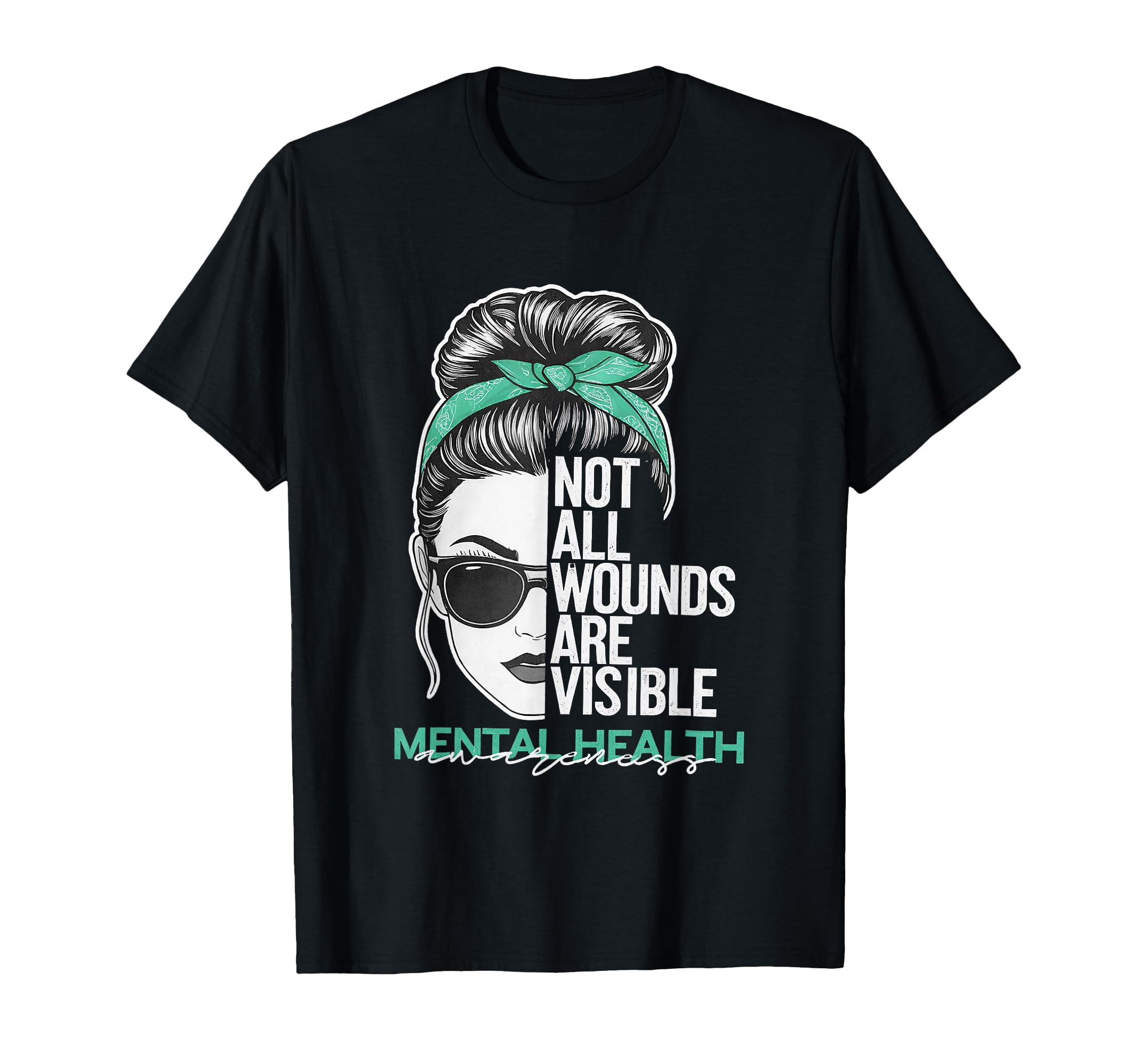 Messy Bun Not All Wounds Are T-Shirt - Fun Novelty Design Men Women - T-Shirt, Sweatshirt, Hoodie