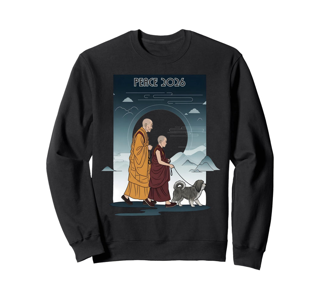 Walk Peace Monks Journey 2026 Dog Sweatshirt - Streetwear Style for Adults - T-Shirt, Sweatshirt, Hoodie