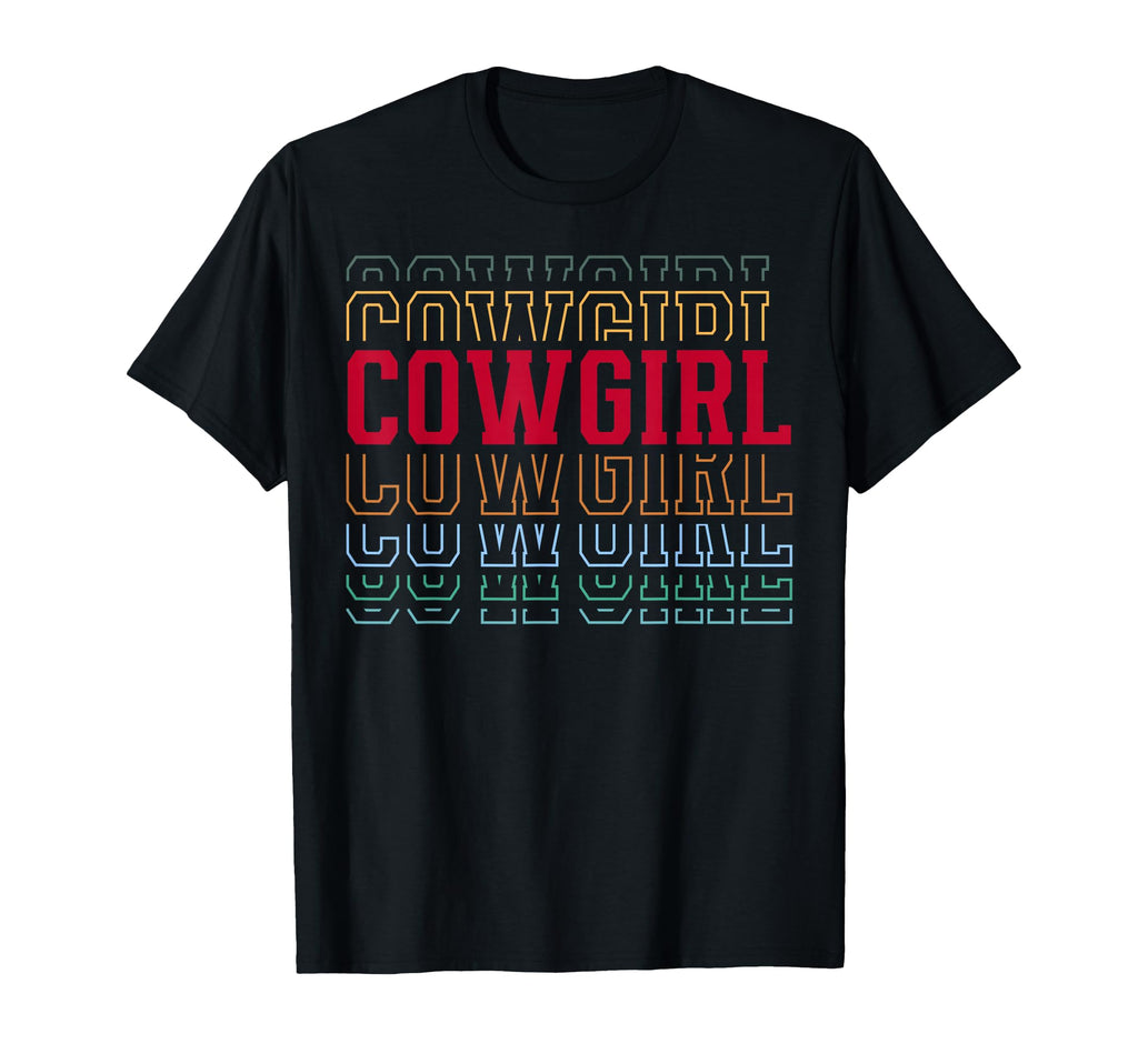 Cowgirl Funny Layered Text Horse Rodeo T-Shirt - Fun Novelty Design Unisex - T-Shirt, Sweatshirt, Hoodie