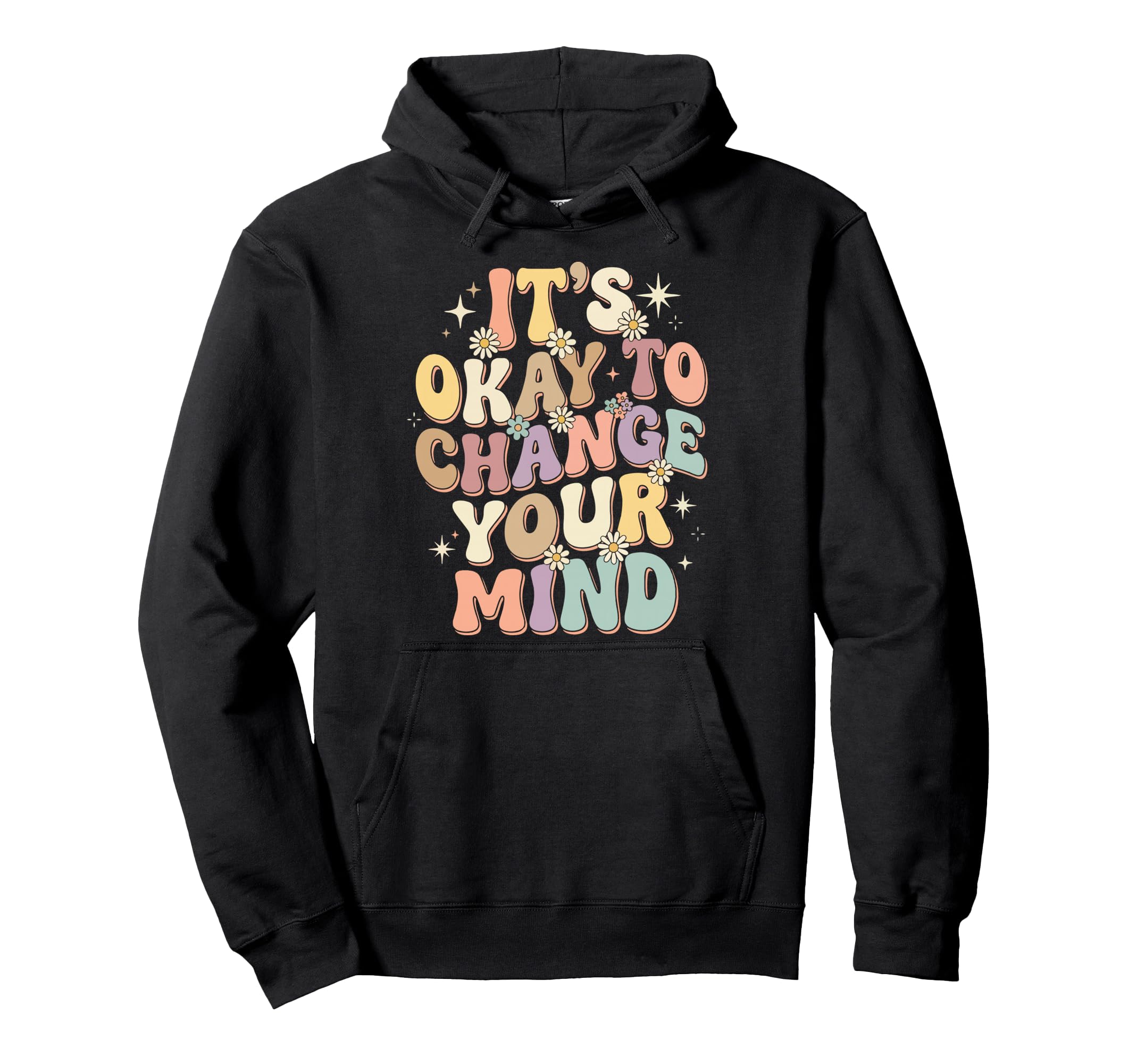 Self Acceptance Overthinker Indecisive Hoodie - Unique Graphic Men Women - T-Shirt, Sweatshirt, Hoodie
