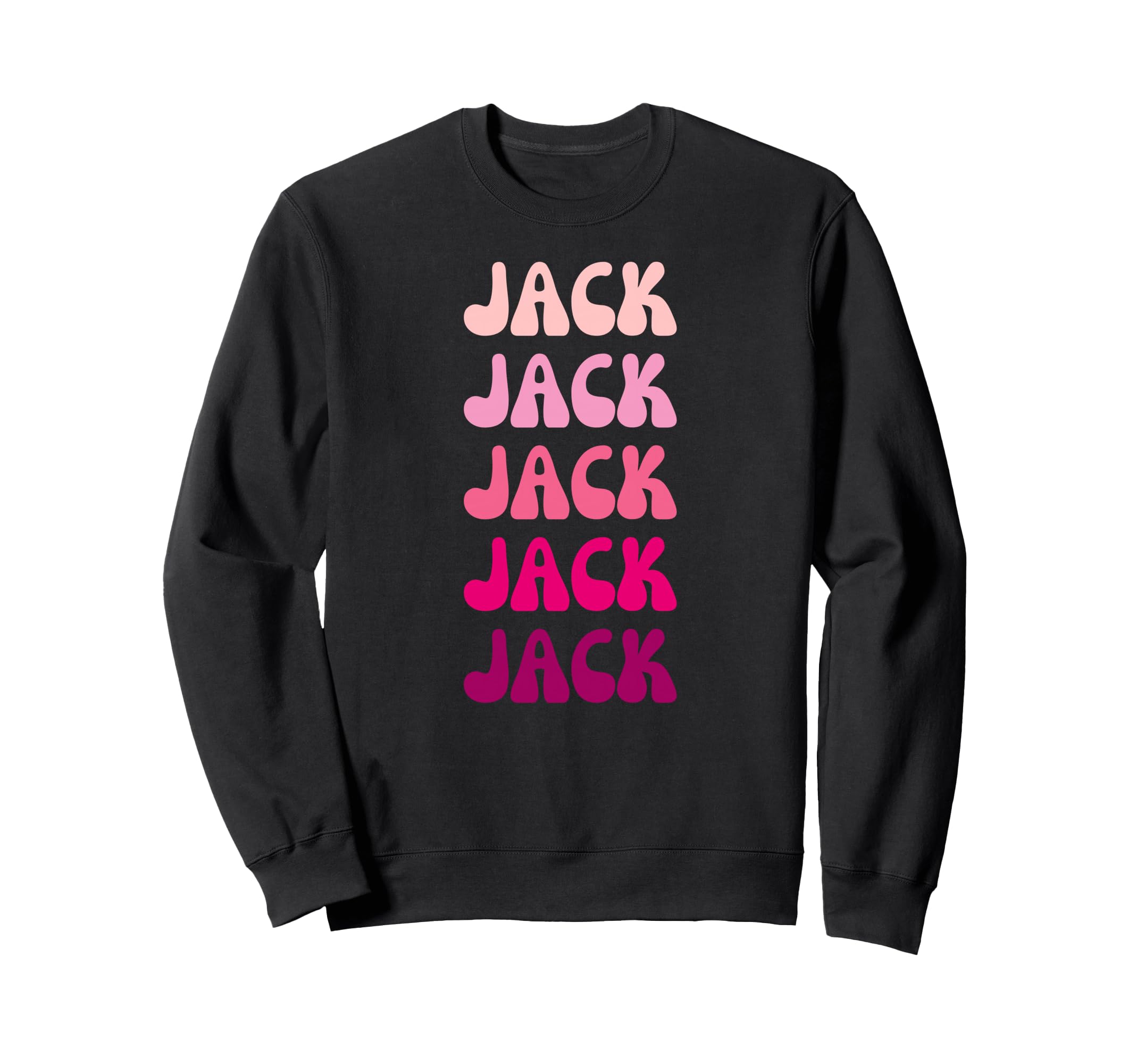 Jack Stack Sweatshirt - Fun Novelty Design Men Women - T-Shirt, Sweatshirt, Hoodie