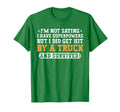 Hit Truck And Survived Funny Car T-Shirt - Graphic Print for Adults - T-Shirt, Sweatshirt, Hoodie