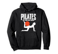 Pilates Workout Training Exercise Hoodie - Trendy Graphic Unisex - T-Shirt, Sweatshirt, Hoodie