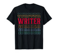Writer Funny Layered Text Writing T-Shirt - Streetwear Style Unisex - T-Shirt, Sweatshirt, Hoodie