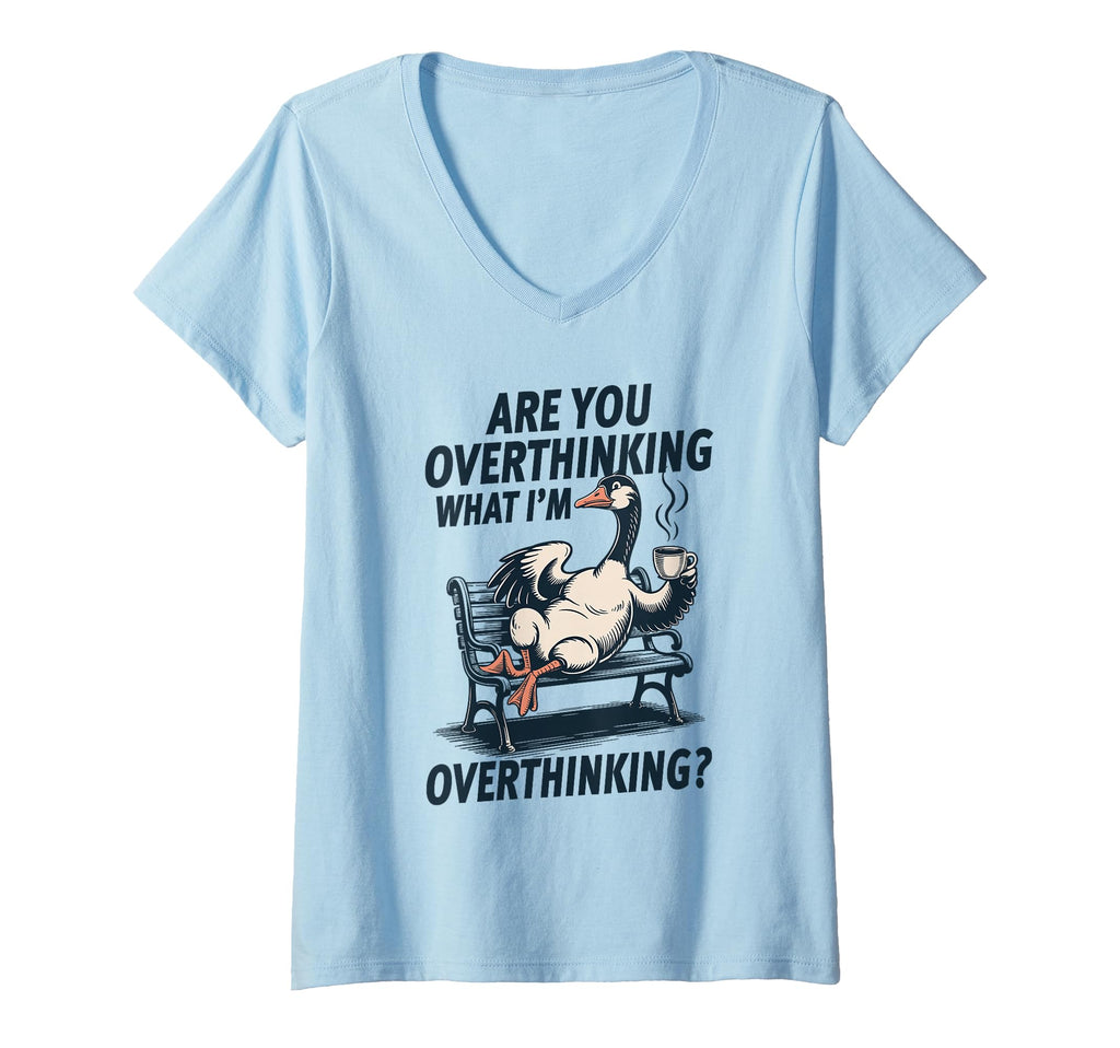 Womens Are You Overthinking What Im T-Shirt - Trendy Graphic Unisex - T-Shirt, Sweatshirt, Hoodie