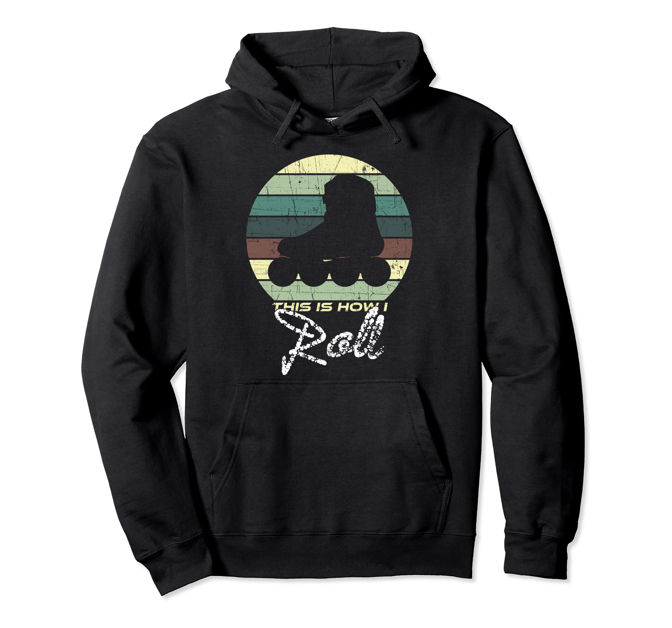 This Is How I Roll Rollerskates Hoodie - Novelty Apparel for Adults - T-Shirt, Sweatshirt, Hoodie